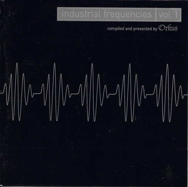 Industrial Frequencies Vol. 1 cover