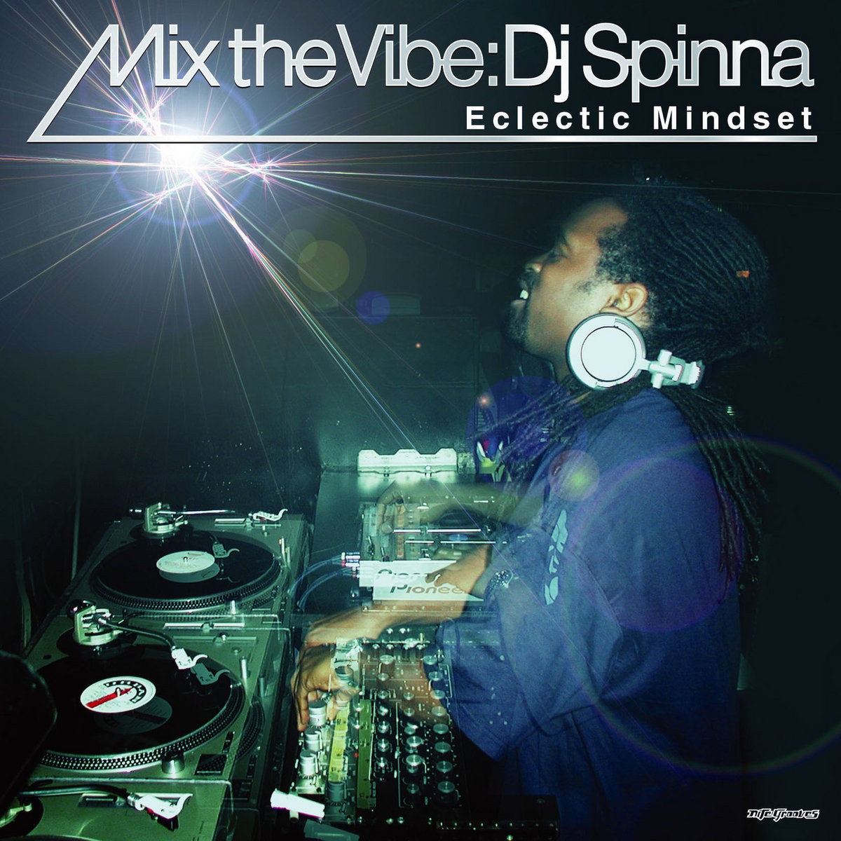 Mix The Vibe: Eclectic Mindset cover