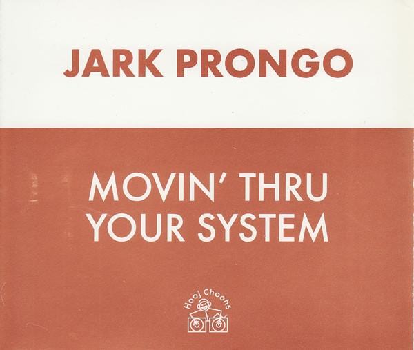 Movin' Thru Your System cover