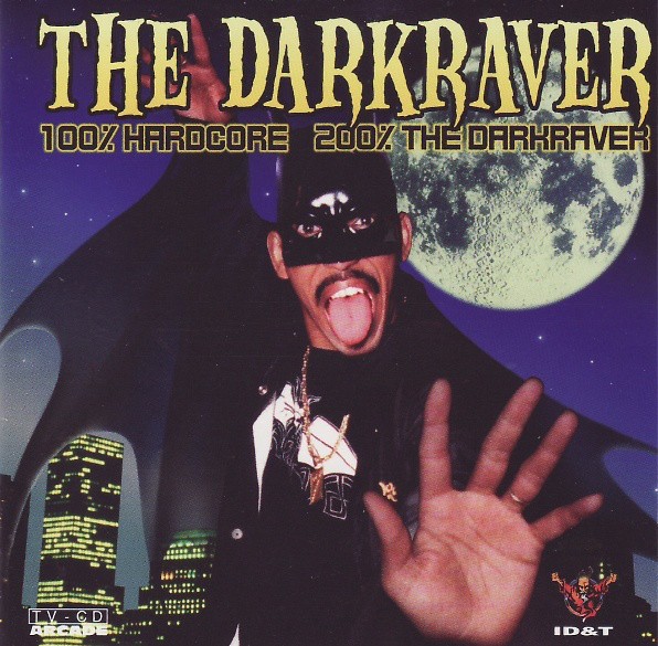 100% Hardcore 200% The Darkraver cover