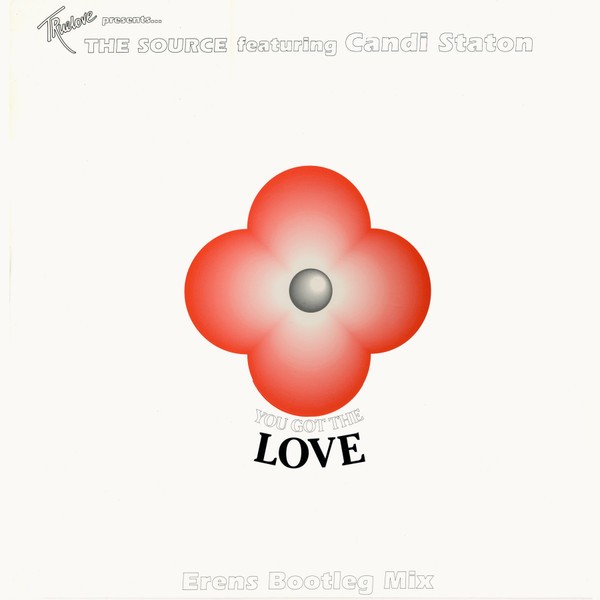 You Got The Love (Erens Bootleg Mix) cover