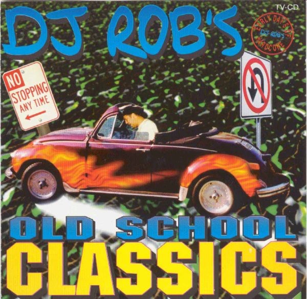DJ Rob's Old School Classics cover