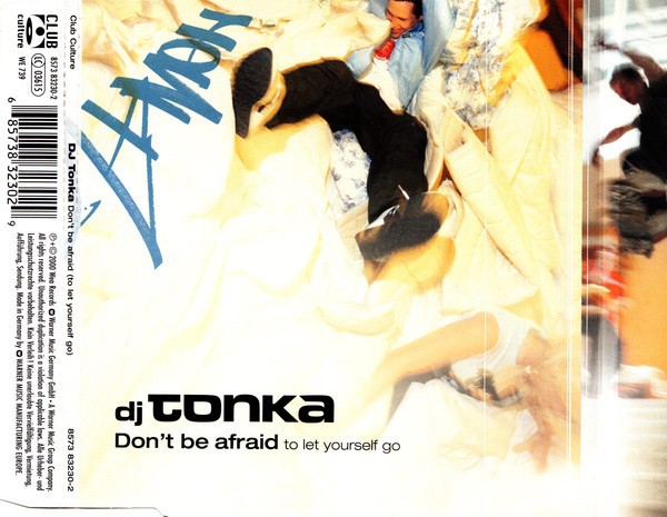 Don't Be Afraid (To Let Yourself Go) cover