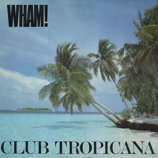 Club Tropicana cover