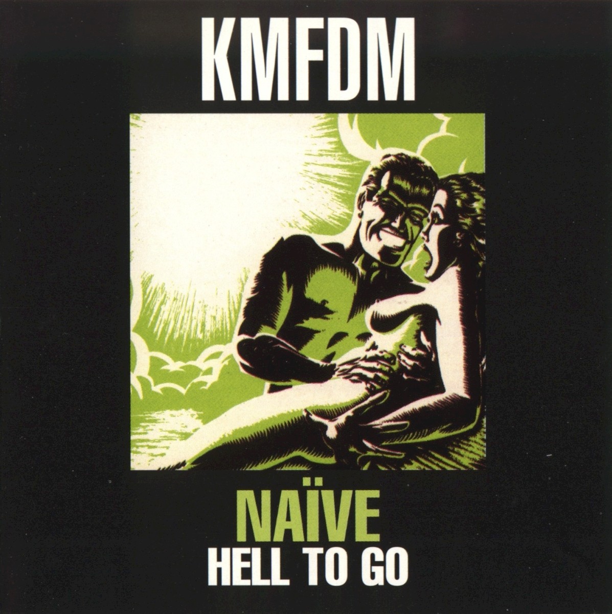 Naïve / Hell To Go cover