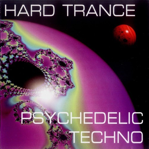 Hard Trance + Psychedelic Techno cover