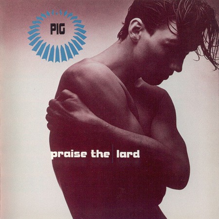 Praise The Lard cover