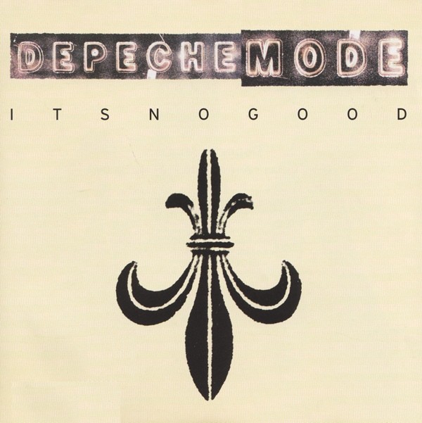 It's No Good cover