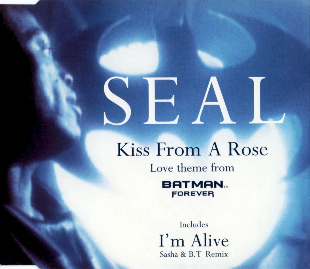 Kiss From A Rose (Love Theme From Batman™ Forever) / I'm Alive (Sasha & B.T. Remix) cover