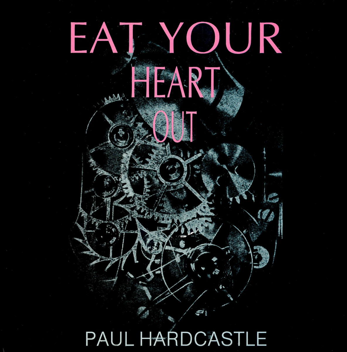 Eat Your Heart Out cover
