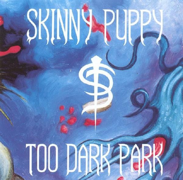 Too Dark Park cover