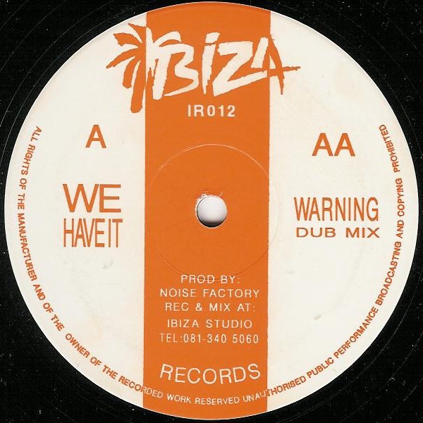 We Have It / Warning cover