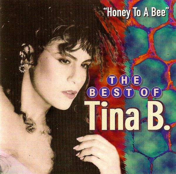 The Best Of Tina B. - Honey To A Bee cover