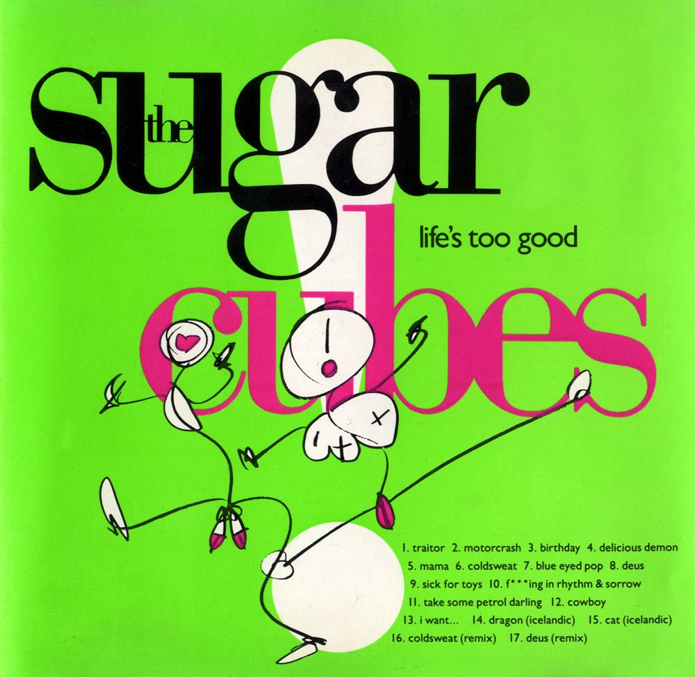 Life's Too Good cover