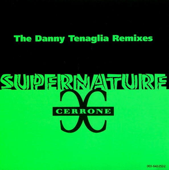 Supernature (The Danny Tenaglia Remixes) cover