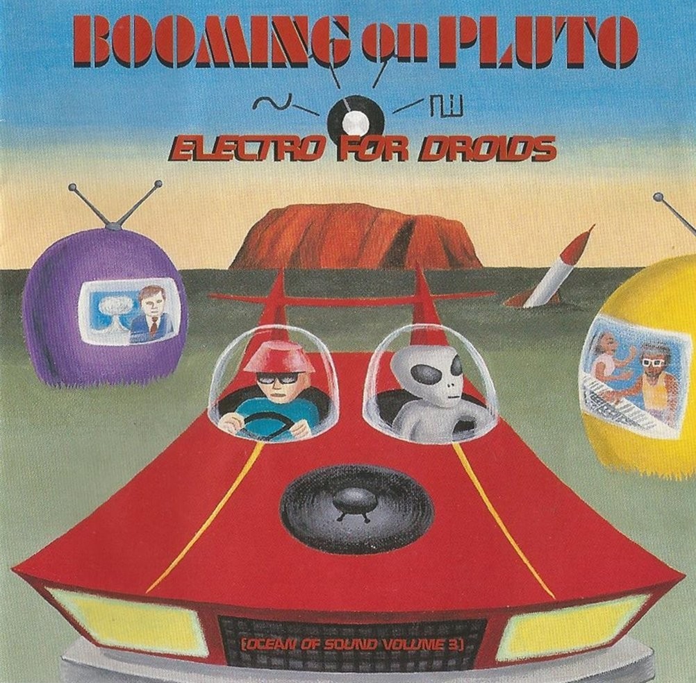 Ocean Of Sound Volume 3 - Booming On Pluto: Electro For Droids cover
