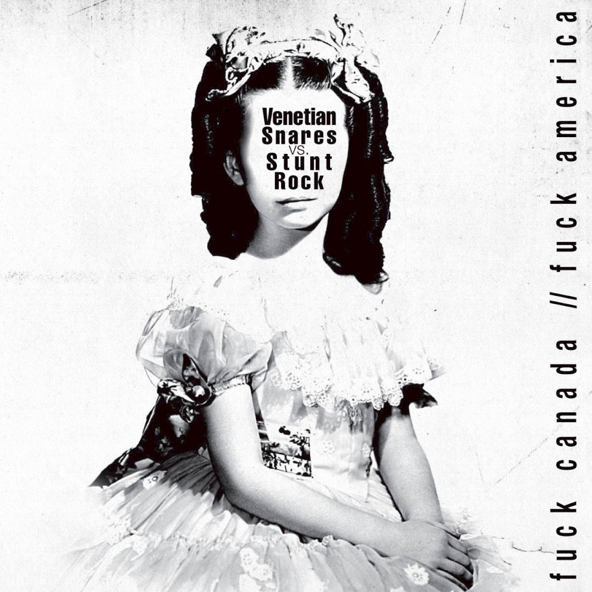 Fuck Canada // Fuck America cover