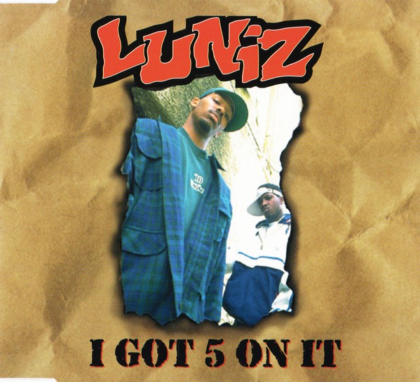 I Got 5 On It cover