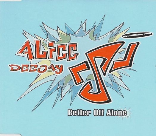 Better Off Alone cover