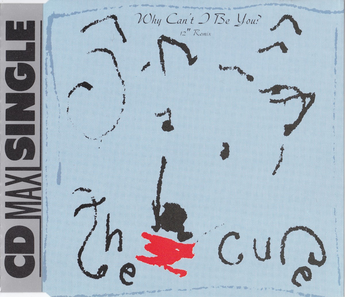 Why Can't I Be You? (12" Remix) cover