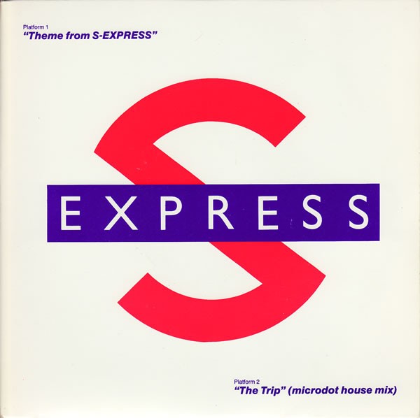 Theme From S-Express / The Trip (Microdot House Mix) cover