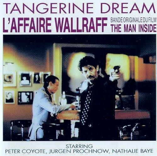 L'Affaire Wallraff  / The Man Inside (Bande Originale Du Film) cover