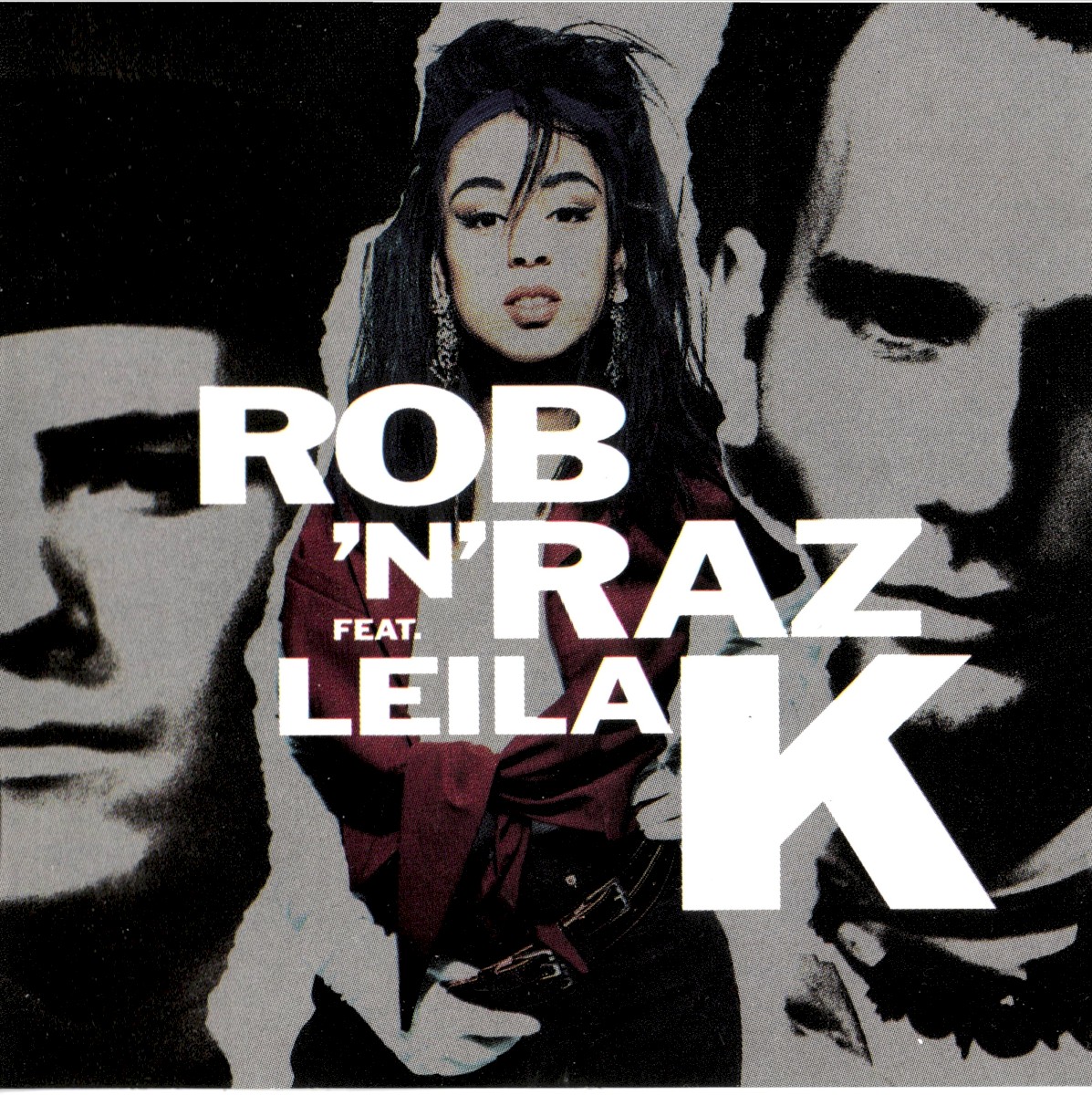 Rob 'N' Raz Featuring Leila K cover