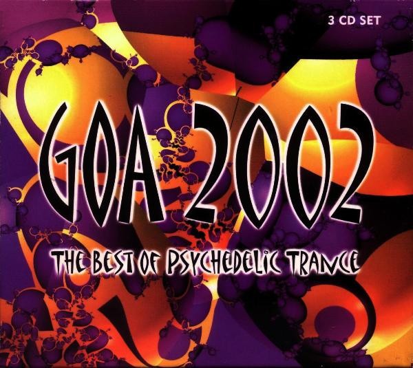 Goa 2002 - The Best Of Psychedelic Trance cover