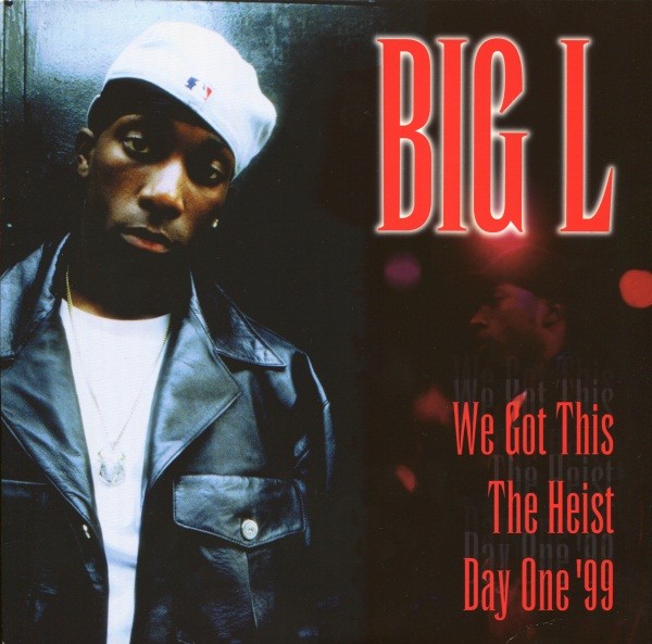 We Got This / The Heist / Day One '99 cover