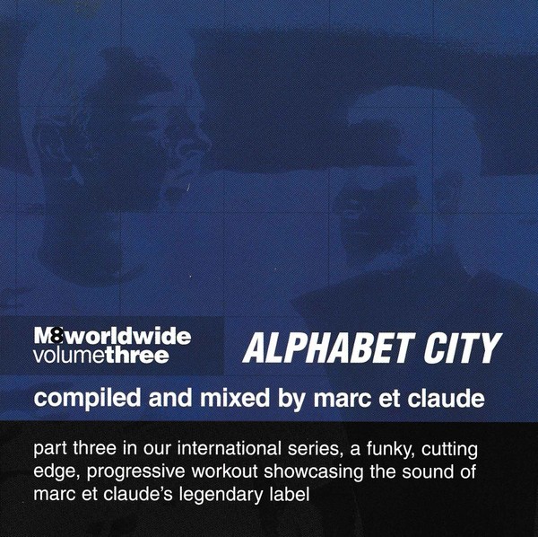 M8 Worldwide Volume Three - Alphabet City cover