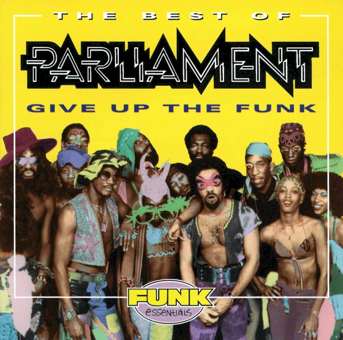 The Best Of Parliament: Give Up The Funk cover