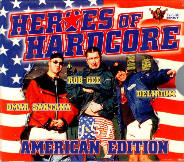 Heroes Of Hardcore - American Edition cover