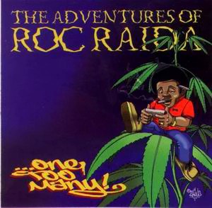 The Adventures Of Roc Raida   ...One Too Many cover