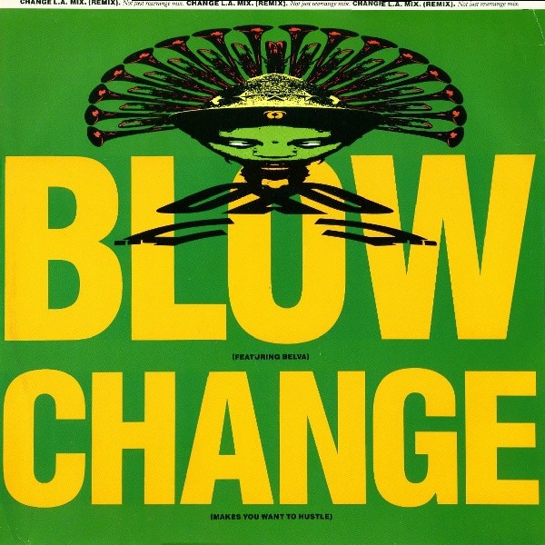 Change (Makes You Want To Hustle) cover