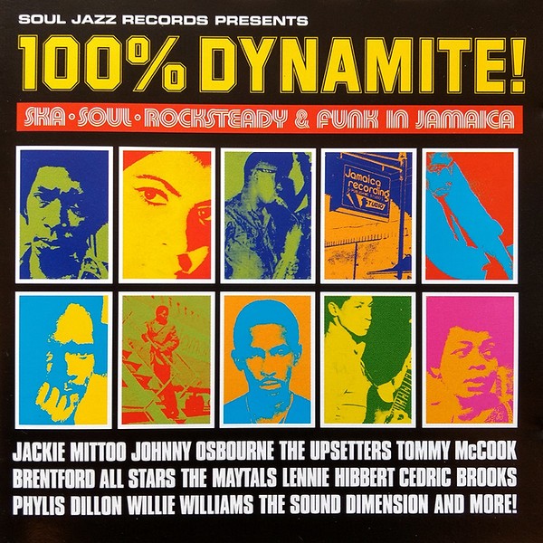 100% Dynamite! (Ska-Soul-Rocksteady & Funk In Jamaica) cover