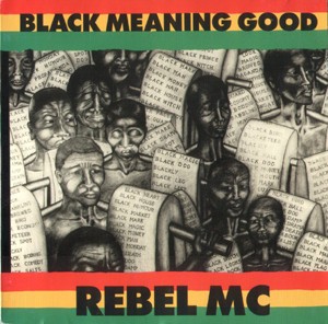 Black Meaning Good cover