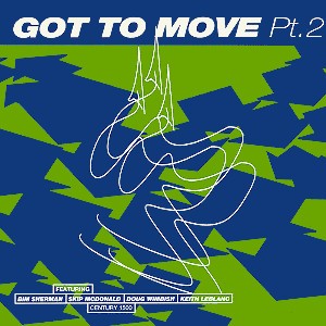 Got To Move Pt. 2 cover