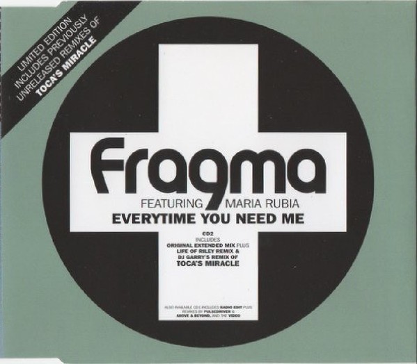 Everytime You Need Me cover