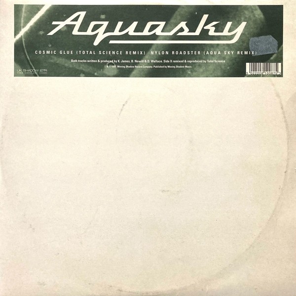 Cosmic Glue (Total Science Remix) / Nylon Roadster (Aqua Sky Remix) cover