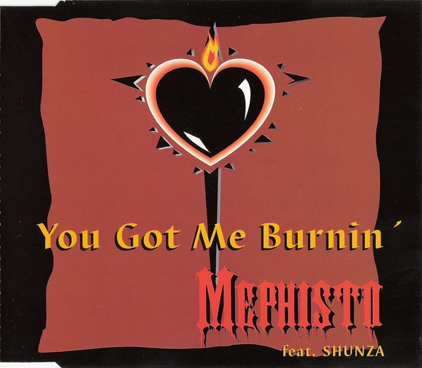 You Got Me Burnin' cover