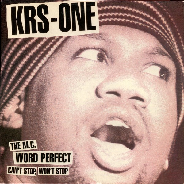 Can't Stop, Won't Stop / The MC / Word Perfect cover
