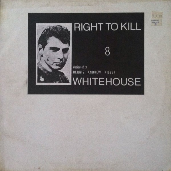Right To Kill, Dedicated To Dennis Andrew Nilsen cover
