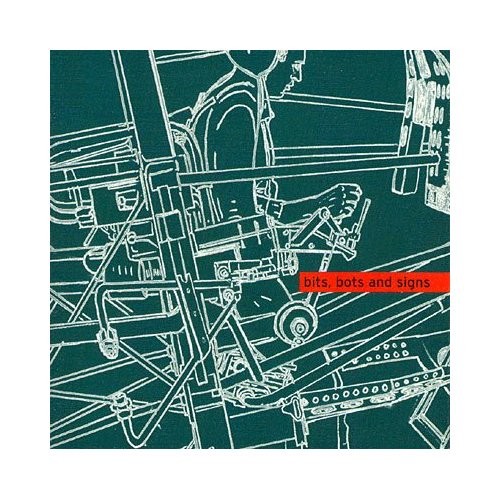 Bits, Bots And Signs cover